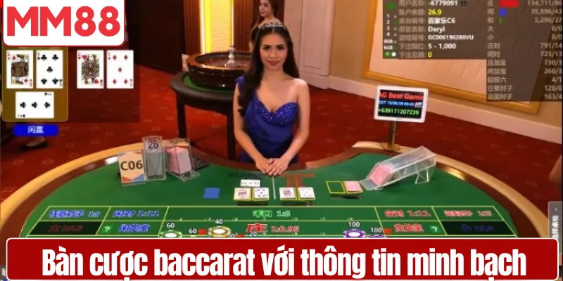 Sảnh Casino MM88 - Trực Tiếp Phát Sóng Dealer Thật Việc Thật Giao diện bàn cược baccarat với thông tin minh bạch và rõ ràng