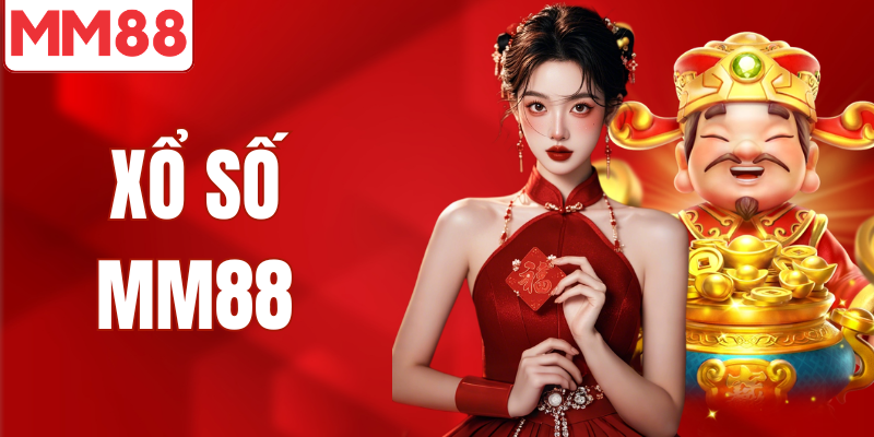 Xổ Số MM88 Chơi Lô Đề Ba Miền Tỷ Lệ 1 ăn 99 Xổ số MM88 thắng cược đặt 1 thắng 99